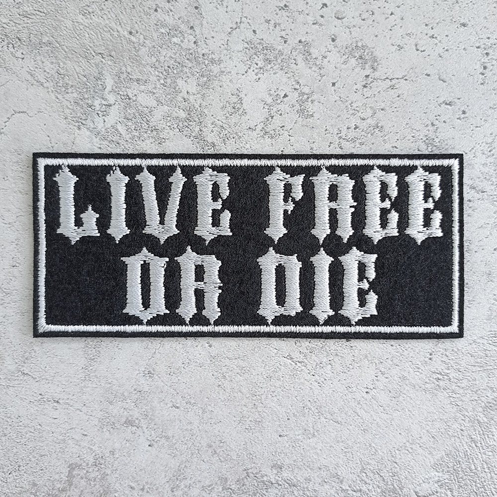 Live free or die patch Live free or die patch