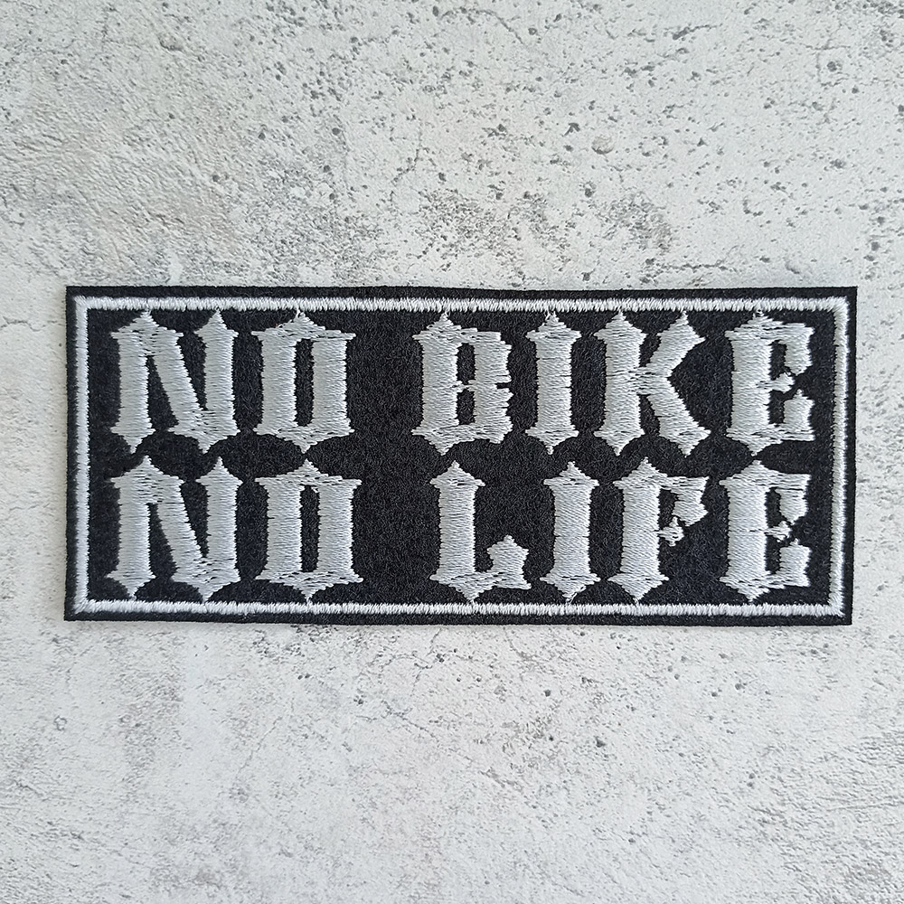 No Bike No Life patch No Bike No Life patch