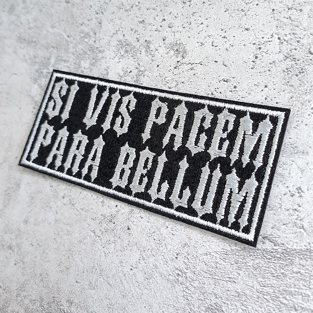 Si vis pacem, Para bellum patch Si vis pacem, Para bellum patch