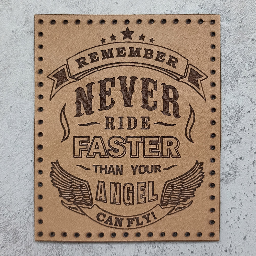 Remember Never ride faster than your angel can fly leather patch Remember Never ride faster than your angel can fly leather patch
