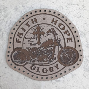 Tougher Than Hell, Faith, Hope, Glory leather patch